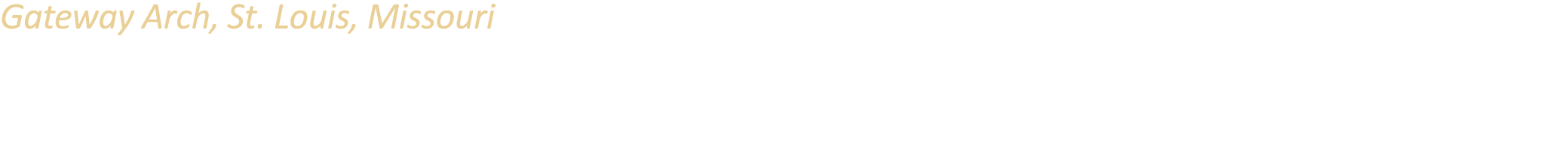 Gateway Arch, St. Louis, Missouri At 630 feet, Gateway Arch is the tallest memorial in the United States. Completed i...
